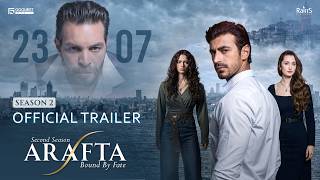 Arafta Season 2 - Official Trailer | Hindi Dubbed | Premiering 23.07.26 @Arafta-hindidub