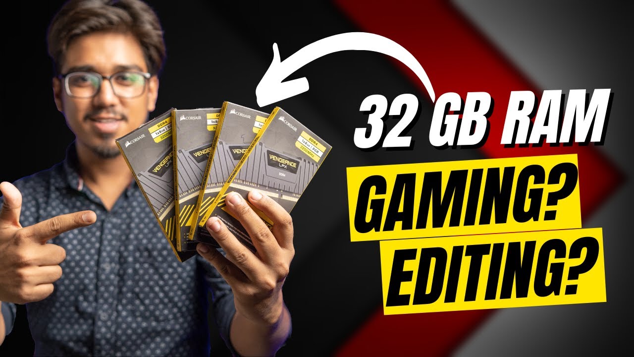 Do You Need 32 GB Of RAM For PC Gaming And Editing In 2022 YouTube 