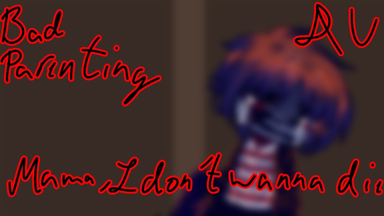 Mama, I don't wanna die [] BAD PARENTING AU [] Ron (Angst?) - YouTube