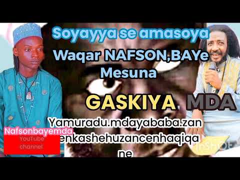 GASKIYA NAFSONBAYEMDA