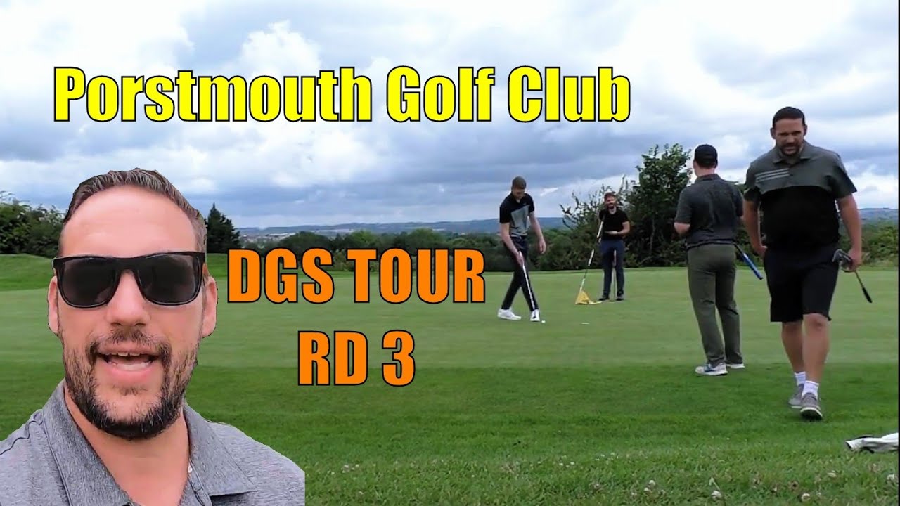 Portsmouth Golf Club, DGS TOUR Round 3 YouTube