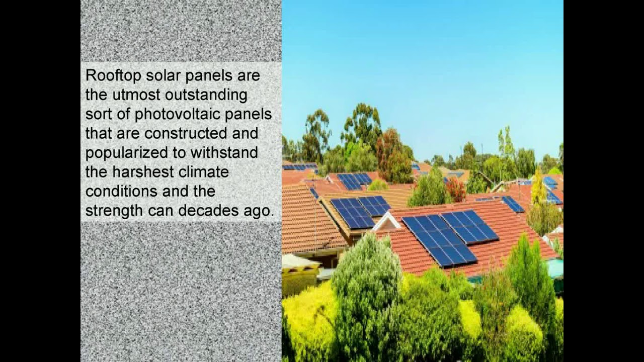 Some Key Benefits of Rooftop Solar Panel