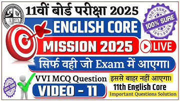 Jac 11th English Core Important Questions 2025 || Class 11th English Core VVI MCQs for Exam 2025