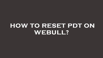 How to reset pdt on webull?