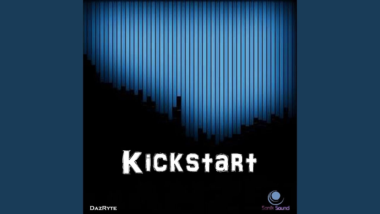 Watch Kickstart on YouTube Watch Kickstart on YouTube