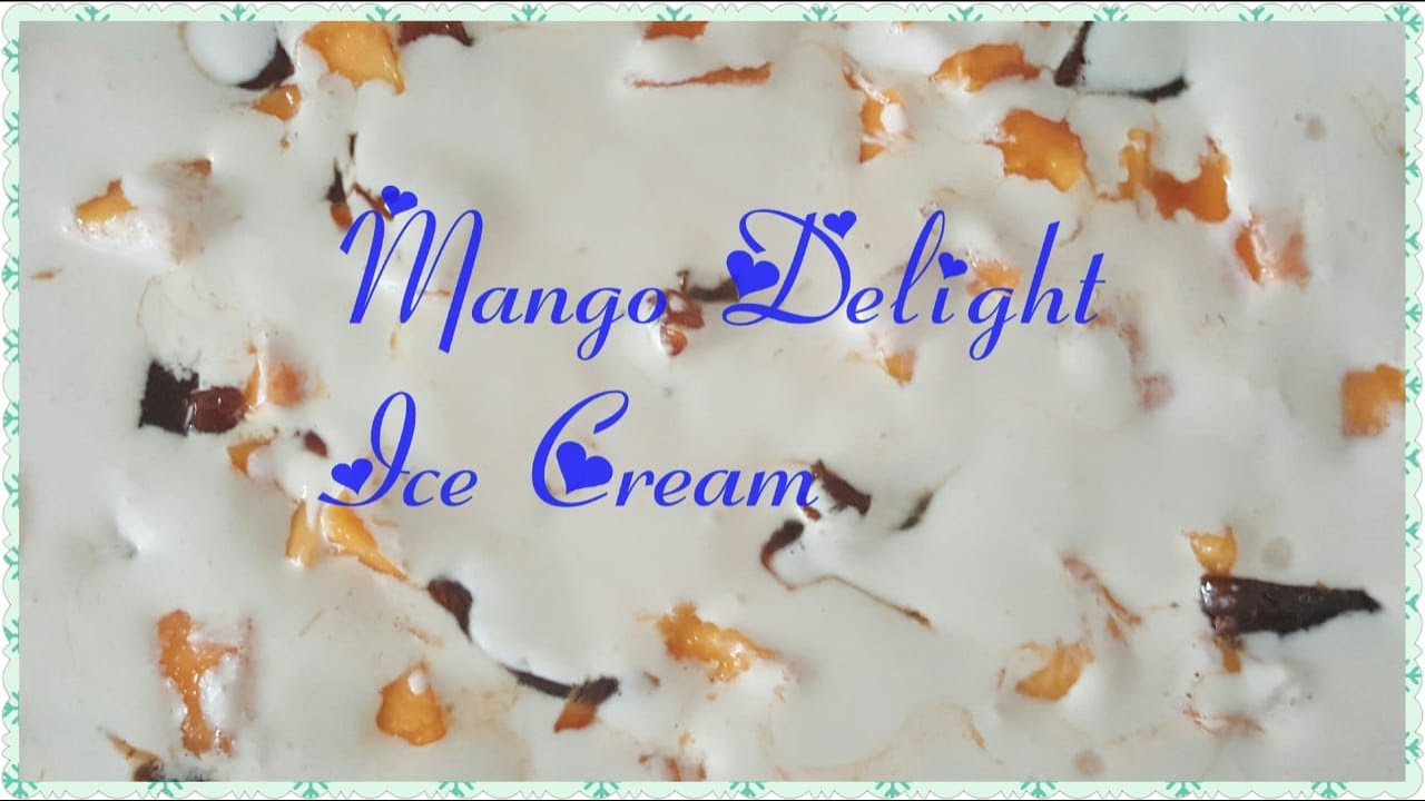 Mango🥭 Delight Ice Cream!🍦 {My Own Version}