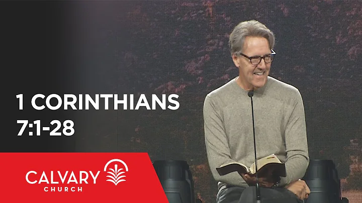 1 Corinthians 7:1-28 - Skip Heitzig