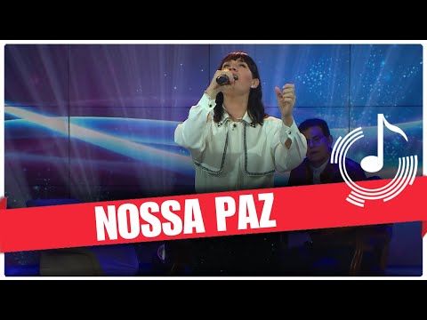 Nossa Paz - Camila Muller