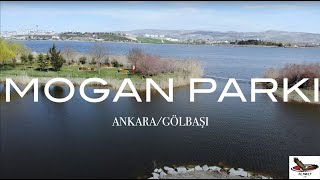 Mogan Parkı - Gölbaşı Ankara Havadan Çekim, Gezi Rehberi