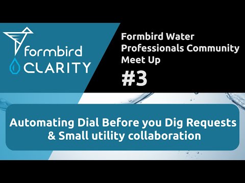 Automating DBYD, Small utility/council off the shelf app -  Formbird Water Professionals Meet-Up #3