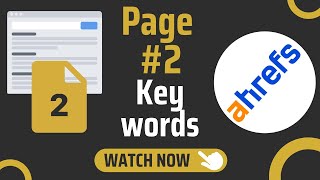 How To Identify Potential SEO Quick Wins Using Ahrefs