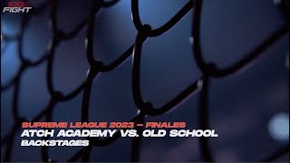 Finales Supreme League : Atch Academy vs. Old School (reportage)