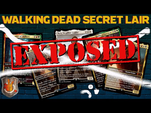 Walking Dead Secret Lair: EXPOSED | The Command Zone 354