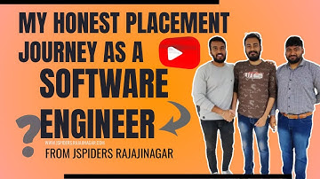 MY PLACEMENT STORY AS A JUNIOR SOFTWARE ENGINEER FROM JSPIDERS RAJAJINAGAR