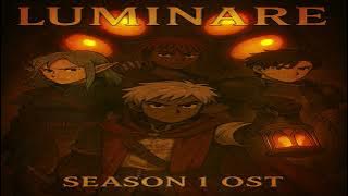 Luminare OST - Chasing the Light: Season 1 Ending Theme (Full)