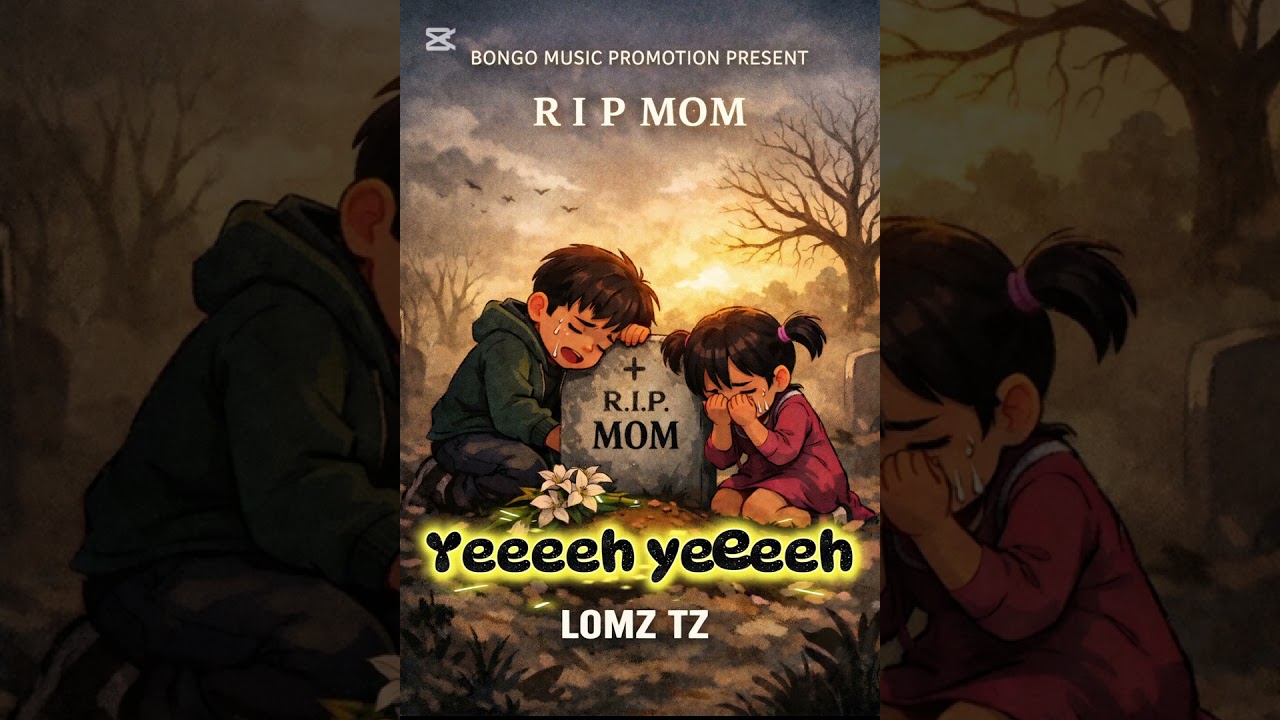 Lomz TZ - R.I.P MAMA (official lyrics Audio) - YouTube