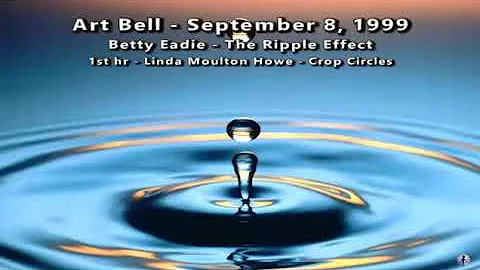 Betty Eadie - The Ripple Effect