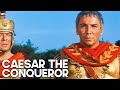 Caesar the Conqueror | Historical Film | Drama | Classic Movie | Full Length