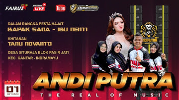 🔴 [LIVE] ANDI PUTRA ONE | DESA SITURAJA BLOK PASIR JATI - GANTAR - INDRAMAYU | 01 OKTOBER 2025