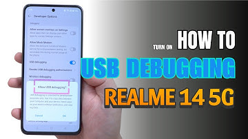 How to Enable USB Debugging on  Realme 14 5G | Step-by-Step Guide
