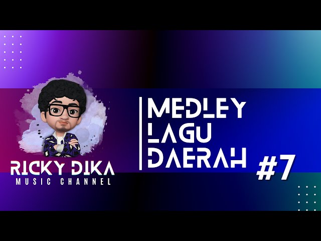 Medley Lagu Daerah Indoenesia #7 (Instrumental) - Ricky Dika class=