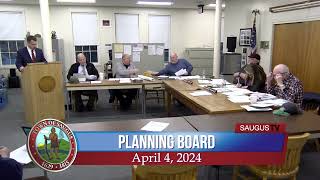 Saugus Planning Board Meeting - April 4, 2024