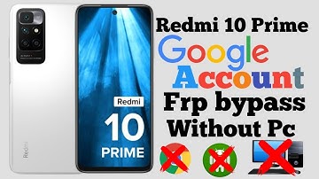 Redmi 10 prime Google account Frp/bypass without Pc ||100% working|| 2023