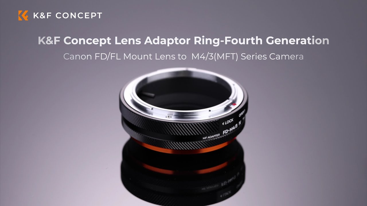 K&F Concept Canon FD/FL Lens Mount to M4/3 Camera Body Adapter Ring FD-M4/3 IV PRO Tutorial