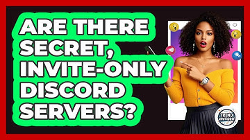 Are There Secret, Invite-only Discord Servers? - Trend Unwrapper