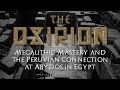 The Osirion | Megalithic Mastery and the Peruvian Connection at Abydos in Egypt | Megalithomania
