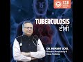 Tuberculosis tb  dr hemant goel  ssb hospital