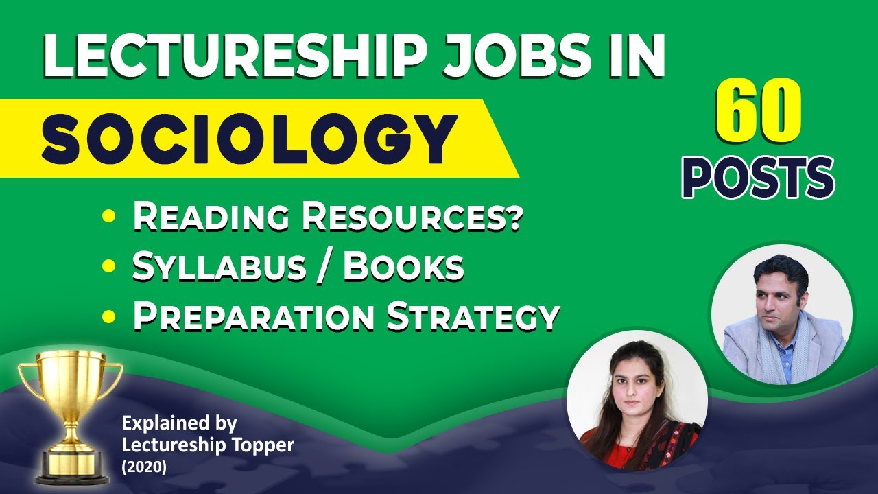 Sociology Lecturer Jobs | PPSC Lecturer Jobs | Lecturer Jobs 2021 | Study River | CSS CLUB