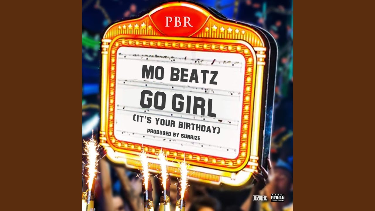 Go Girl (It's yo Birthday) - YouTube