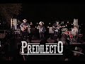 “El Ranchito/ Cuco el Perruco”- El Predilecto (En Vivo)