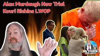 Alex Murdaugh New Trial + Kouri Richins LWOP