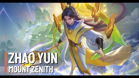 New Skin | Zhao Yun - Mount Zenith | Heroes Evolved | NetDragon