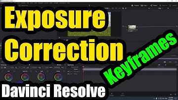 How to adjust Exposure in Davinci Resolve? (Keyframes, Shadows/Highlights, Color Correction)