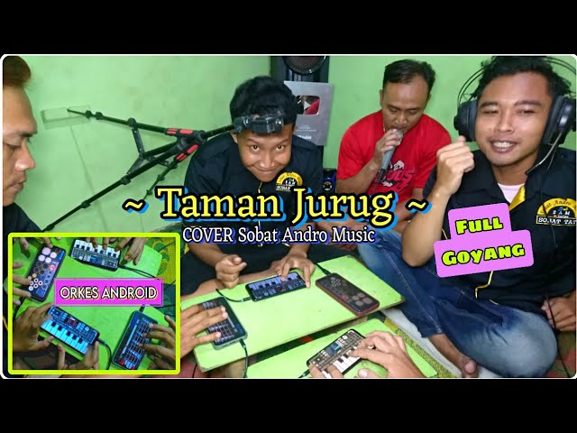 ASIK PARAH • TAMAN JURUG Versi ORKES Android class=