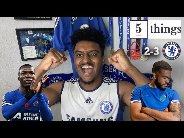 Caicedo Needs RESPECT ! | 5 Things We Learned From Nottingham Forest 2-3 Chelsea @carefreelewisg class=
