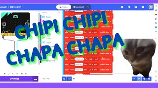 Micro:bit - Chipi Chipi Chapa Chapa