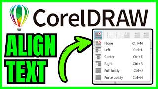 How To ALIGN TEXT In CorelDRAW (QUICK & EASY) 2026
