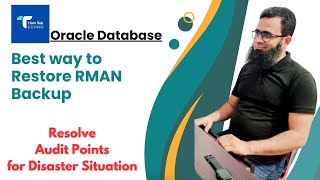 Oracle RMAN Restore | Database Audit Observation | free online courses with certification.