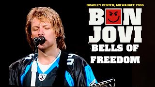 Bon Jovi - Bells Of Freedom (Live at Milwaukee 2006)