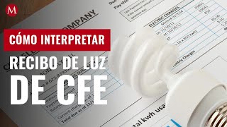 How to interpret your CFE electricity bill to save energy and money?