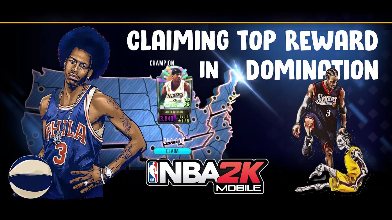 nba 2k mobile claiming top reward in domination iverson youtube