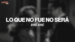 José José - Lo Que No Fue No Será (Letra/Lyrics) — trending on YouTube in Dominican Republic