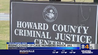 Rising COVID-19 case numbers inside Howard County Jail