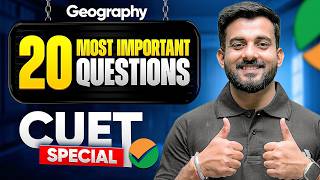 CUET 2026 Geography Top 20 Questions With Solutions | Score 100% 🎯(Must Practice!)