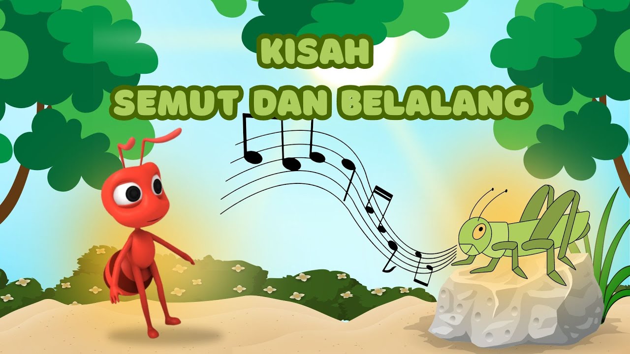 Kisah Semut Dan Belalang