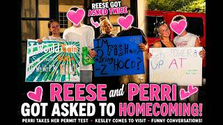 They BOTH Got Asked to Homecoming… But Reese Got Asked TWICE! 💕 Perri Takes her Permit Test.